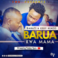 Barua Kwa Mama by Eddy Kenzo ft Bahati - Eddy Kenzo                                 
                                  & Bahati
                                 
                                 
                                 